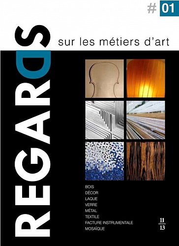 REGARDS SUR LES METIERS D'ART 01 - © Lauret Studio